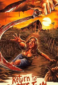 Возвращение на кровавую ферму (фильм 2020)