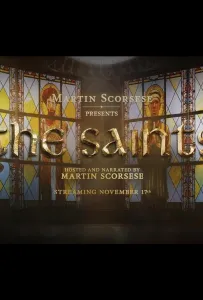 Мартин Скорсезе представляет: Святые (сериал 2024)